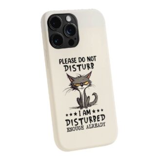 Disturbed Cat "Do Not Disturb" Phone Case